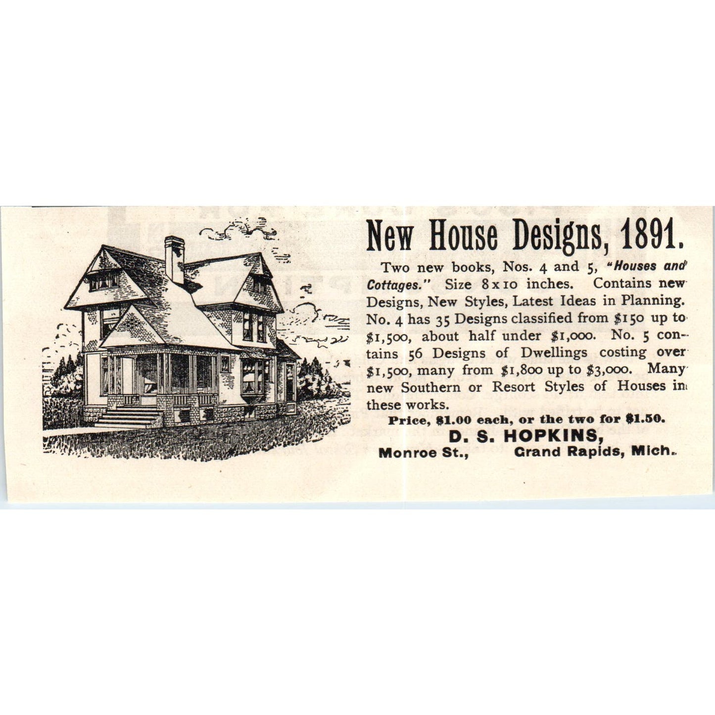 1891 New House Designs D.S. Hopkins Grand Rapids MI c1890 Victorian Ad AE8-CH4