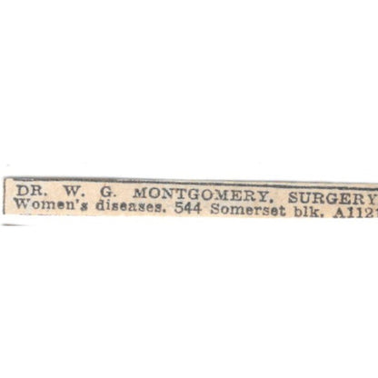 Dr W.G. Montgomery Surgery Womens Diseases Somerset Winnipeg 1920 Ad AG2-S6