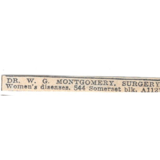 Dr W.G. Montgomery Surgery Womens Diseases Somerset Winnipeg 1920 Ad AG2-S6