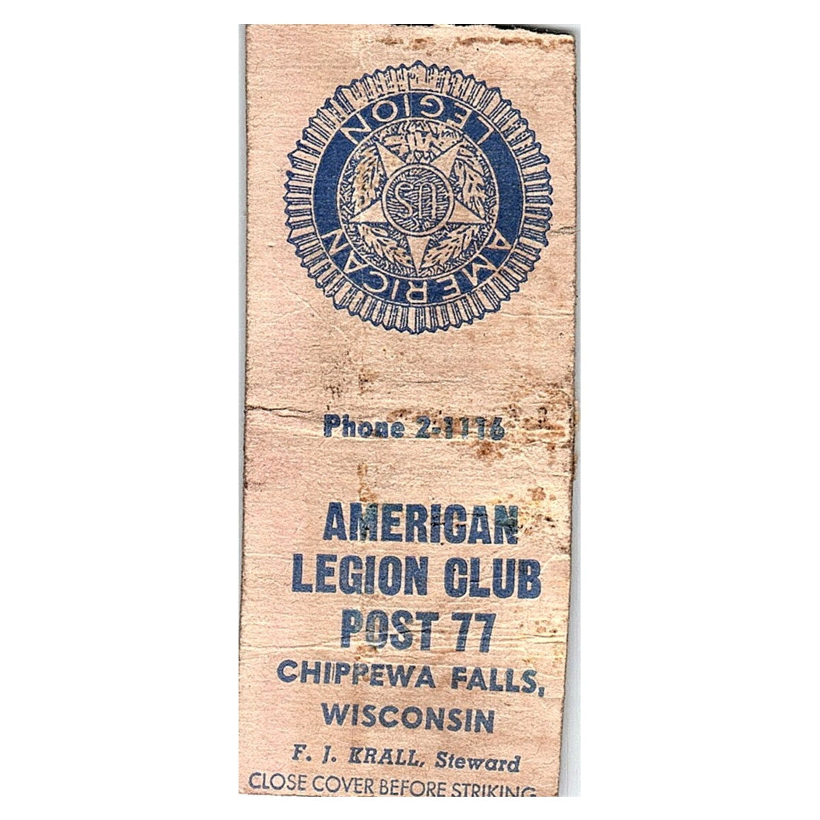 American Legion Club Post 77 F.J. Krall Chippewa Falls WI Matchbook Cover SC7-Y2