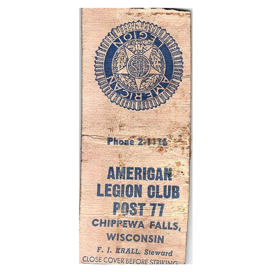 American Legion Club Post 77 F.J. Krall Chippewa Falls WI Matchbook Cover SC7-Y2