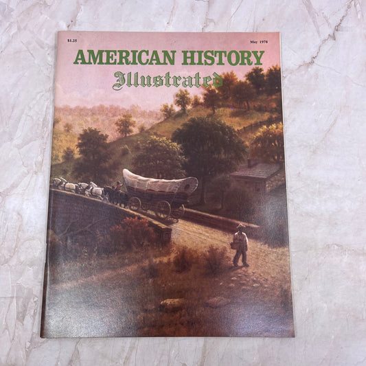 1978 May American History Illustrated Magazine Conestoga Wagon & Stage Coach M21