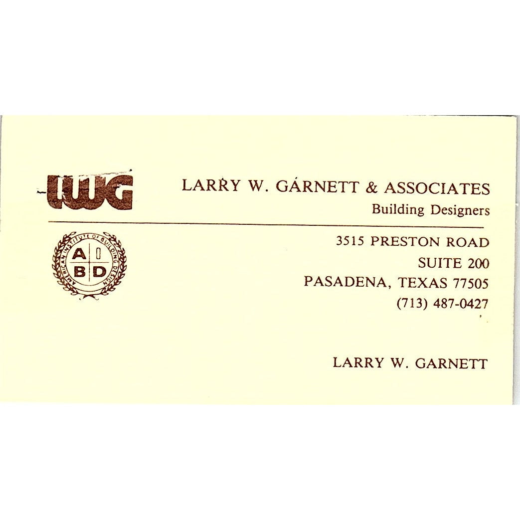 Larry W. Garnett & Associates Larry W. Garnett Pasadena, TX Business Card SF3-B5