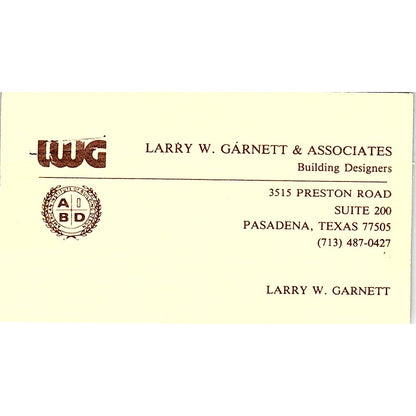 Larry W. Garnett & Associates Larry W. Garnett Pasadena, TX Business Card SF3-B5