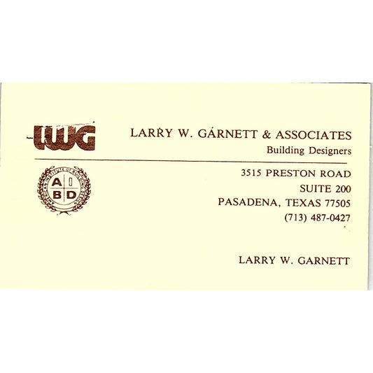 Larry W. Garnett & Associates Larry W. Garnett Pasadena, TX Business Card SF3-B5