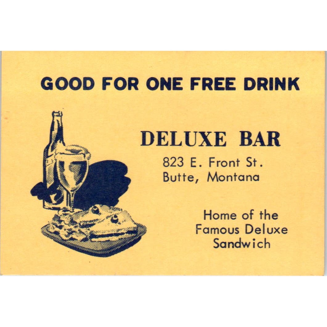Deluxe Bar Front Street Butte Montana Vintage Drink Voucher AE8
