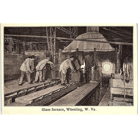 Glass Furnace in Wheeling West Virginia 3x4" 1901 Engraving AF6-M12