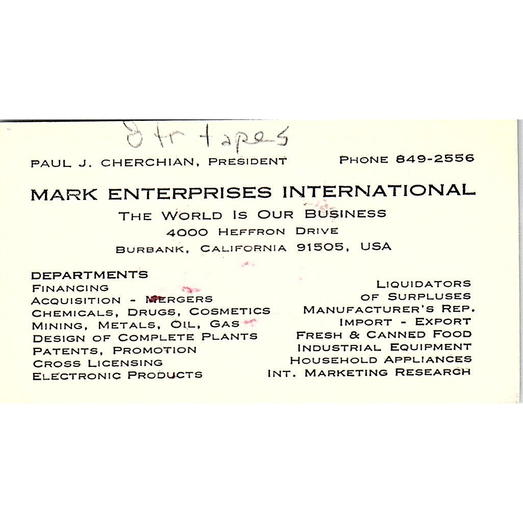 Paul J Cherchian Mark Enterprises Intl Burbank CA Vintage Business Card SC9-B6