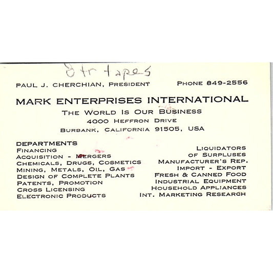 Paul J Cherchian Mark Enterprises Intl Burbank CA Vintage Business Card SC9-B6