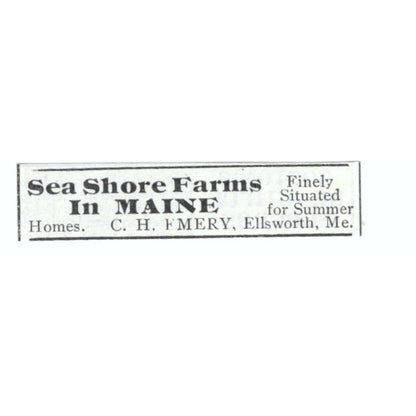 Seashore Farms Maine C.H. Emery Ellsworth ME 1903 Magazine Ad AF7-SS2