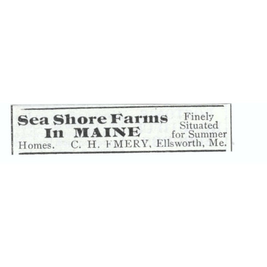 Seashore Farms Maine C.H. Emery Ellsworth ME 1903 Magazine Ad AF7-SS2