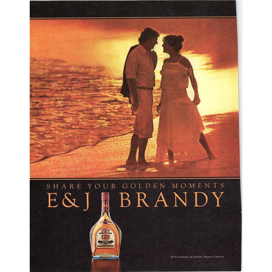 E&J Brandy - Share Your Golden Moments 8x11" 1981 Ad D26