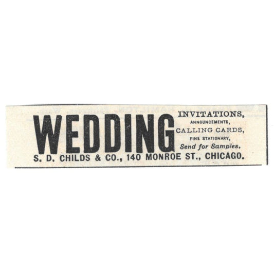 Wedding Invitations S.D Childs & Co Monroe St Chicago c1890 Victorian Ad AE9-CH4