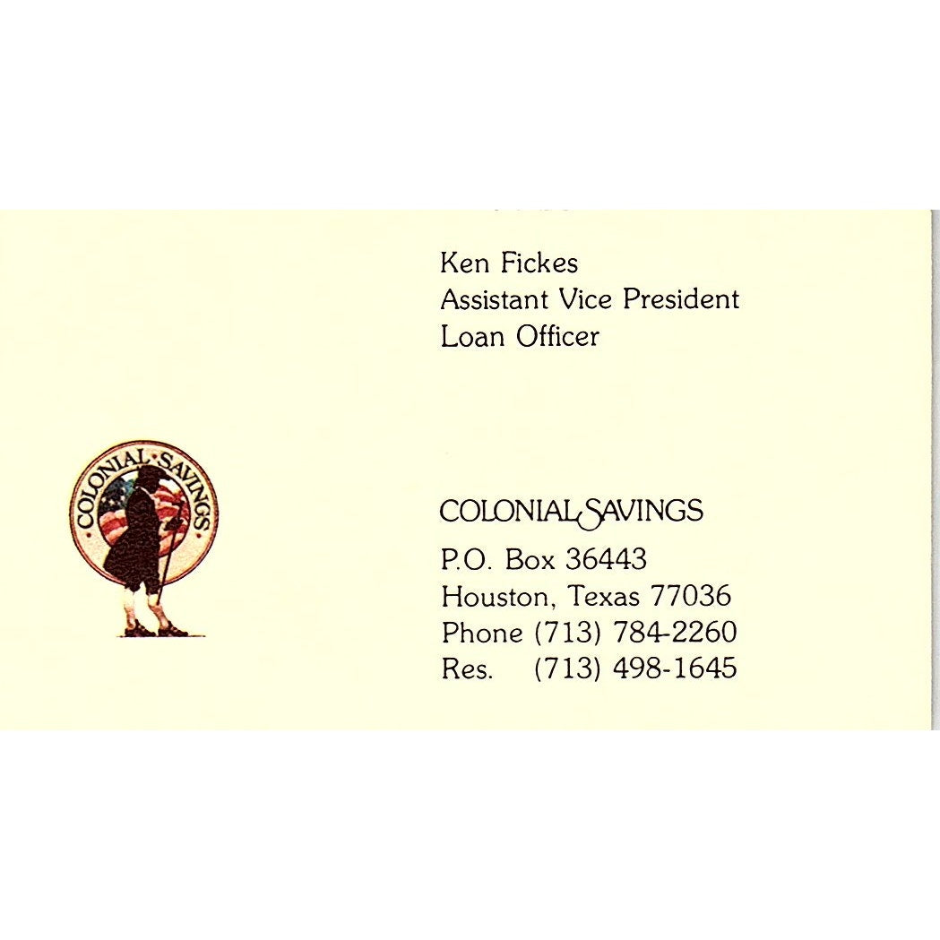 Colonial Savings Ken Fickes Houston TX Vintage Business Card SB4-B10