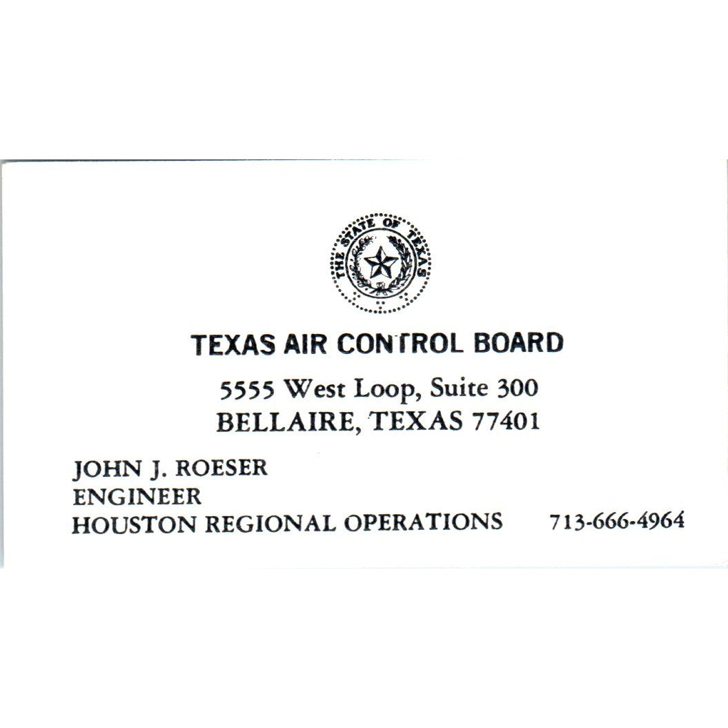 John J. Roeser Texas Air Control Board Bellaire TX Vintage Business Card SD4-B1