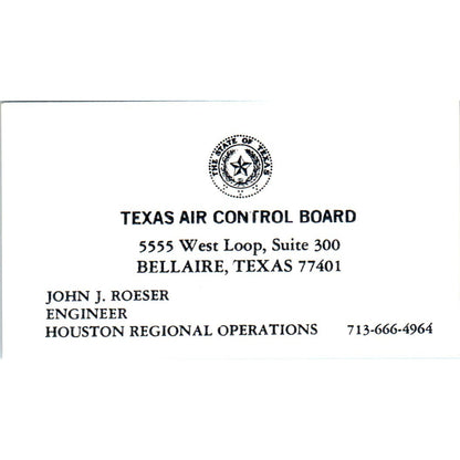 John J. Roeser Texas Air Control Board Bellaire TX Vintage Business Card SD4-B1