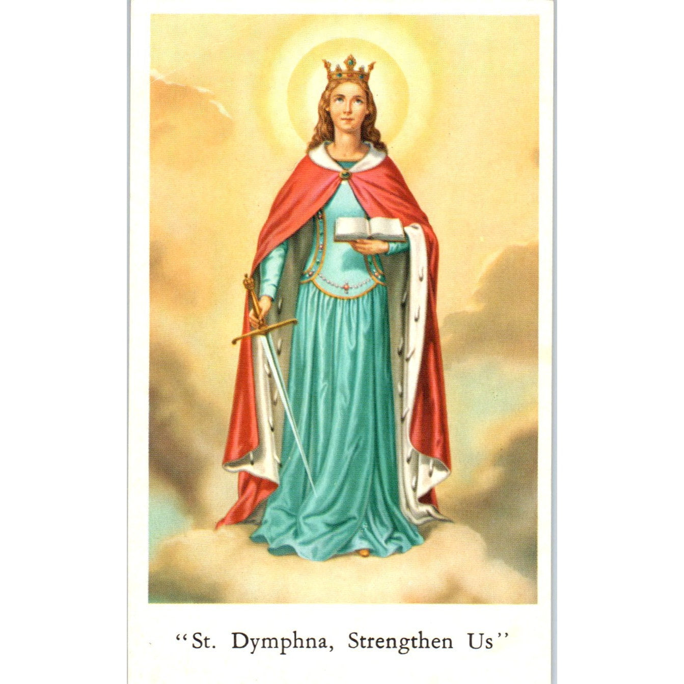 St Dymphna Prayer Franciscan Mission Associates Vintage Prayer Card TH2-PC1