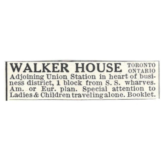 Walker House Toronto Ontario S.S. Wharves c1918 Original Advertisement AE5-SV6