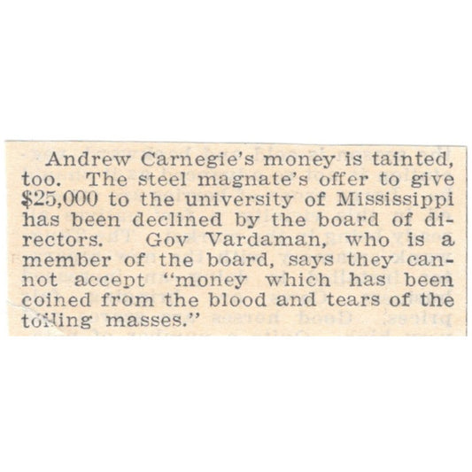 Gov Vardaman Calls Carnegie Donation Tainted Money 1905 Magazine Ad AF1-NES2