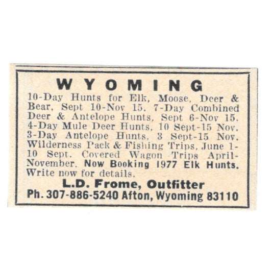 L.D. Frome Outfitter Elk Hunts Afton Wyoming 1977 Ad AF6-S4