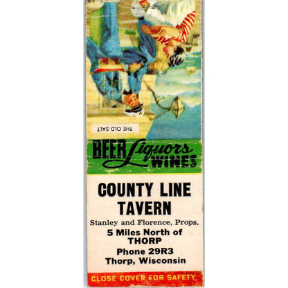 County Line Tavern Stanley & Florence Thorp WI Vintage Matchbook Cover SD2-Y6