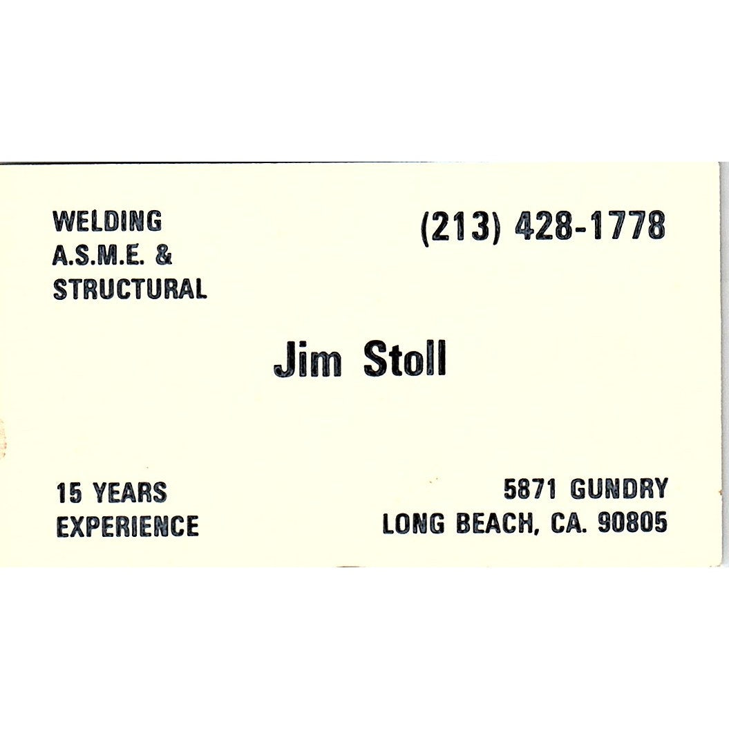 Jim Stoll Welding A.S.M.E. & Structural Long Beach Vintage Business Card SC9-B12