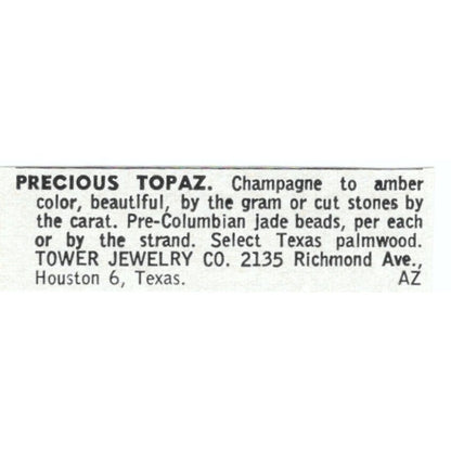 Precious Topaz Tower Jewelry Co Houston Texas 1964 Magazine Ad AB6-LJS1