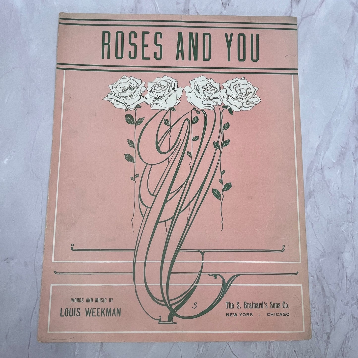 Roses and You Louis Weekman 1915 Sheet Music V15