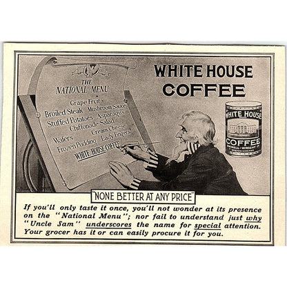 White House Coffee Antique Newspaper Ad Uncle Sam National Menu 4x5 V19