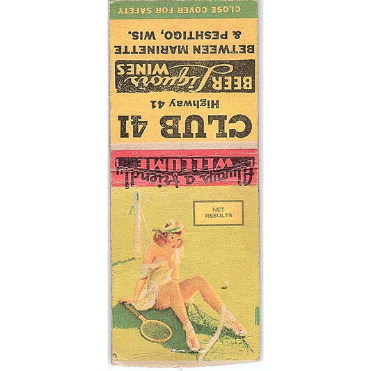 Club 41 Hwy 41 Marinette Peshtigo WI Pinup Matchbook Cover SF3-Y3