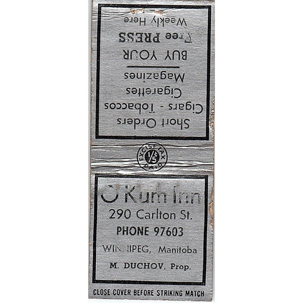 O-Kum-Inn M. Duchov Winnipeg Manitoba Vintage Matchbook Cover SC7-Y6