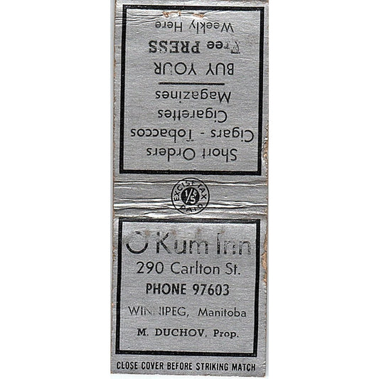 O-Kum-Inn M. Duchov Winnipeg Manitoba Vintage Matchbook Cover SC7-Y6