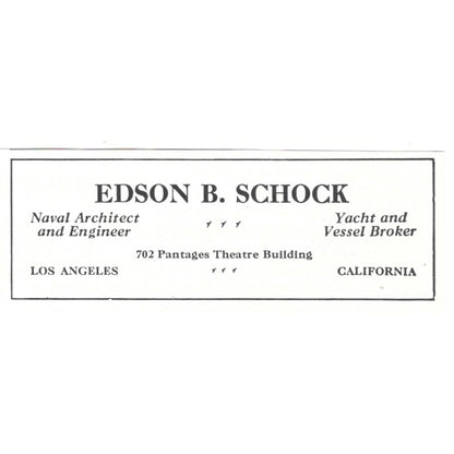Edson B Schock Naval Architect Yacht Broker Los Angeles CA 1932 Ad AG2-M20