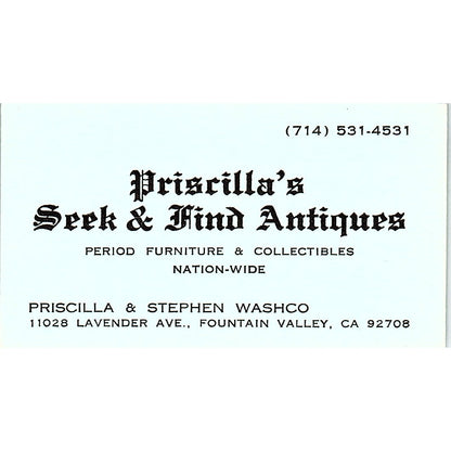 Priscilla Washco Seek & Find Antiques Fountain Valley Business Card SE3-B16