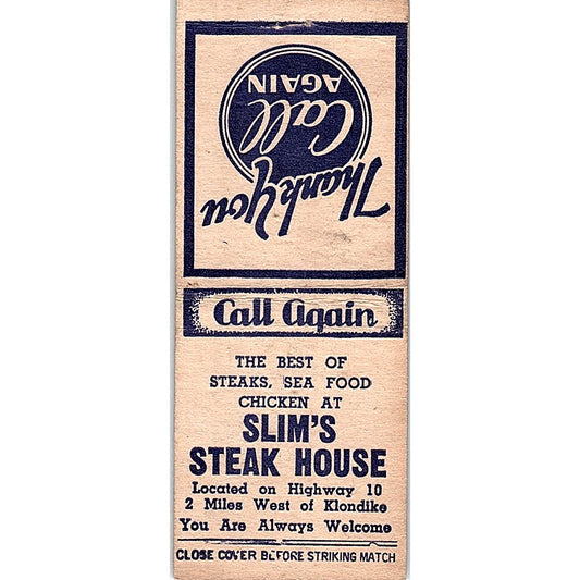 Slim's Steak House Hwy 10 Klondike Vintage Matchbook Cover SF3-Y1
