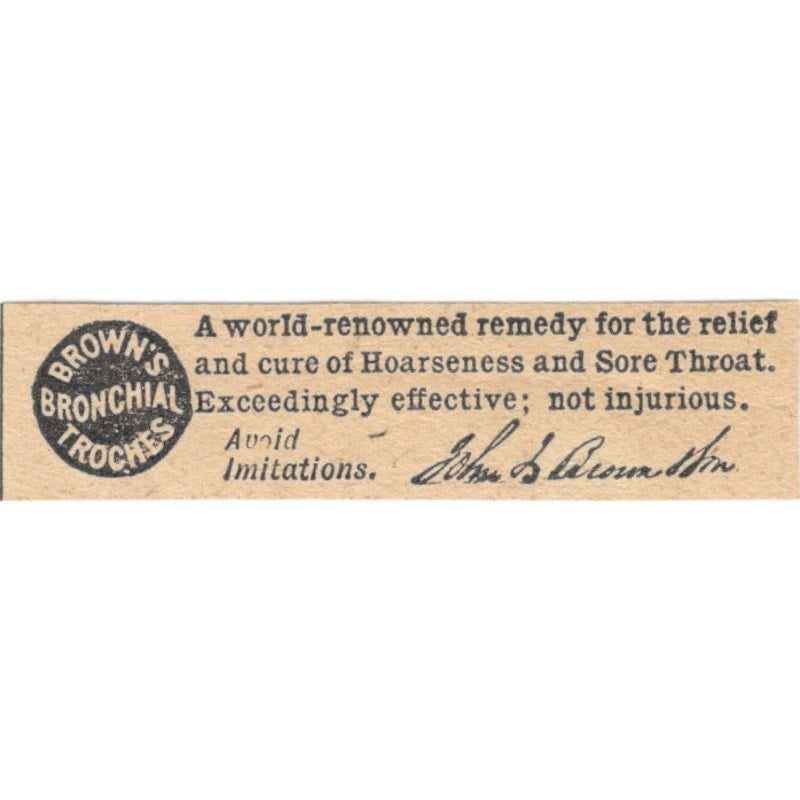 Brown's Bronchial Troches John L. Brown 1905 Magazine Ad AF1-NES4