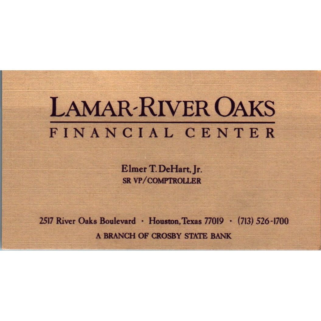 Elmer T DeHart Jr Lamar-Rier Oaks Financial Houston Vintage Business Card SE3-B9
