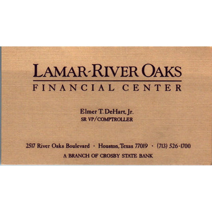 Elmer T DeHart Jr Lamar-Rier Oaks Financial Houston Vintage Business Card SE3-B9