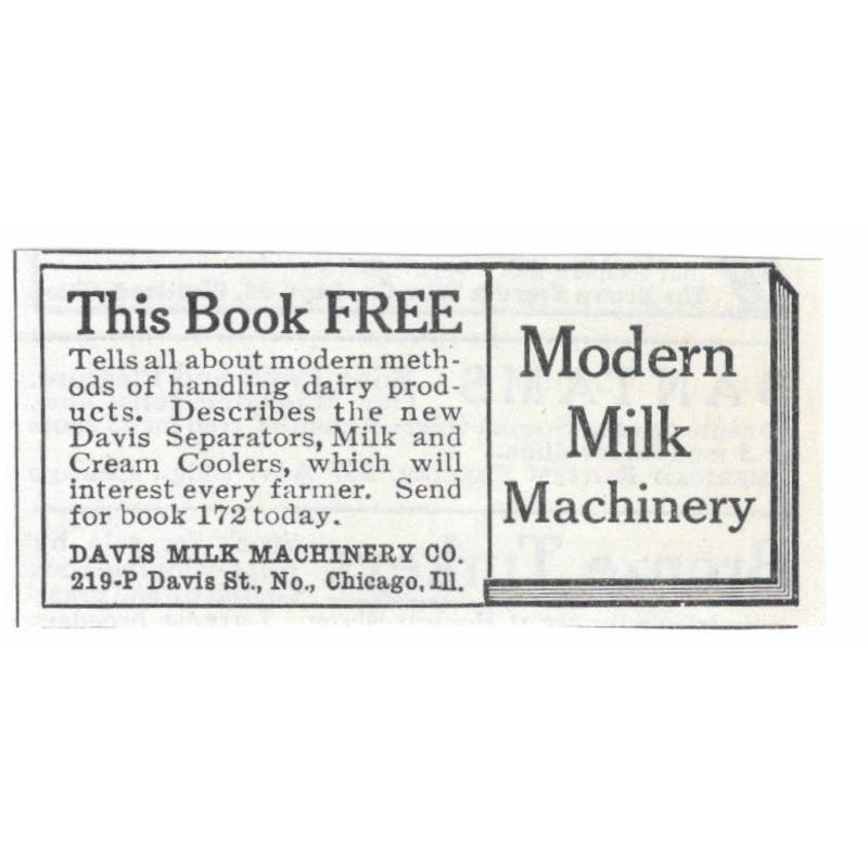 Davis Milk Machinery Modern Milk Machinery Book Chicago 1913 Ad AE7-N8