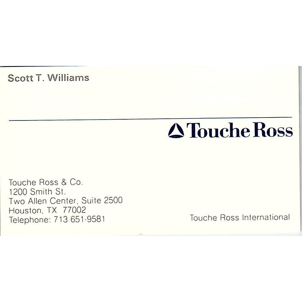 Scott T Williams Touche Ross & Co Houston TX Vintage Business Card SD9-B1