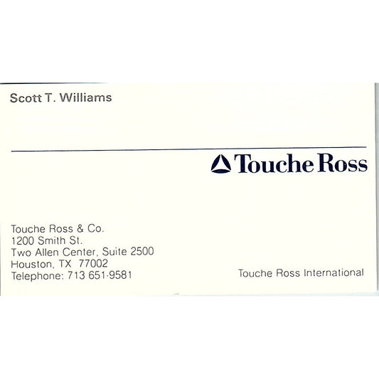 Scott T Williams Touche Ross & Co Houston TX Vintage Business Card SD9-B1