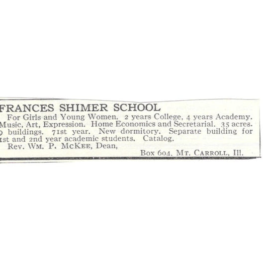 Frances Shimer School Wm. P. McKee Mt. Carroll IL c1918 Advertisement AE5-SA10
