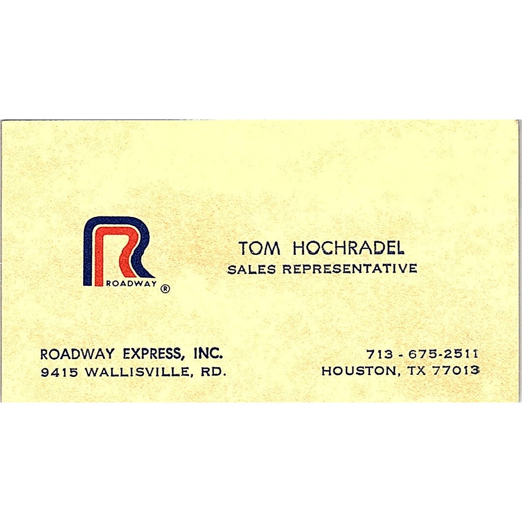 Roadway Express Tom Hochradel Houston TX Vintage Business Card SB4-B5