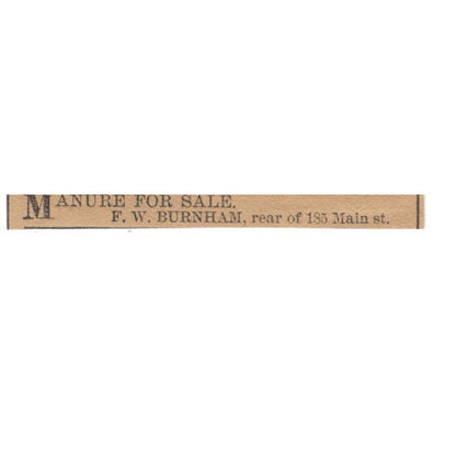 Manure for Sale F.W. Burnham Main Street Hartford 1886 Newspaper Ad AF7-SS6