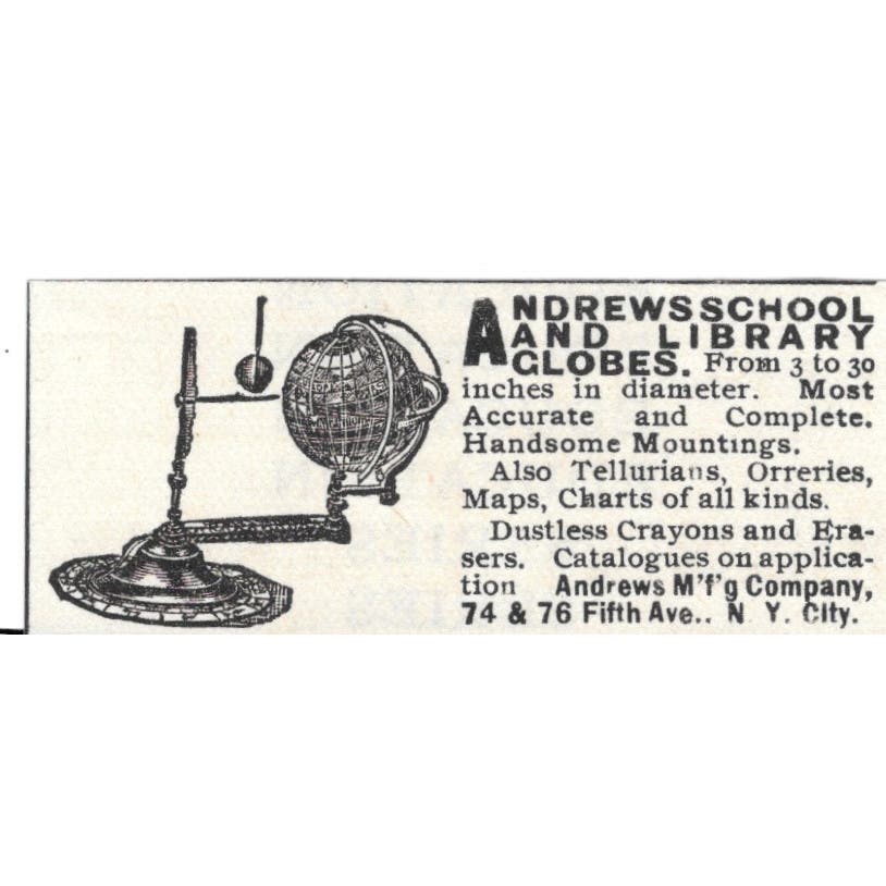 Andrews School and Library Globes NYC c1890 Victorian Ad AE8-CH11