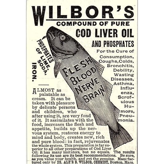 Wilbor's Compound of Cod Liver Oil Dr. Alexander B Wilbor Boston 1892 Ad AG2-M10