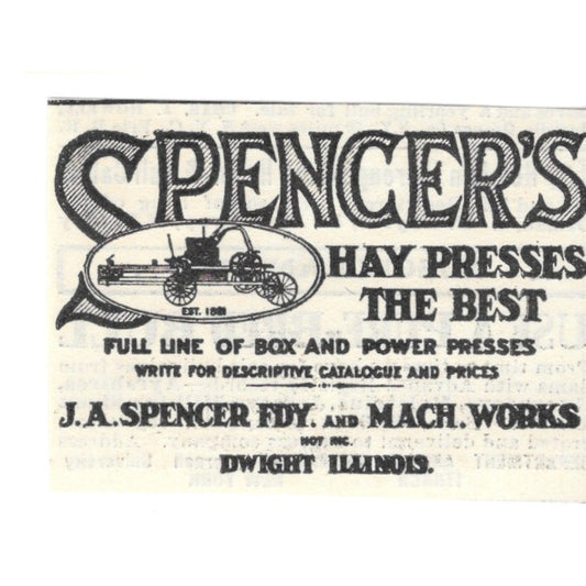 Spencers Hay Presses J.A. Spencer FDY and Mach Works Dwight IL 1924 Ad AG3-S2