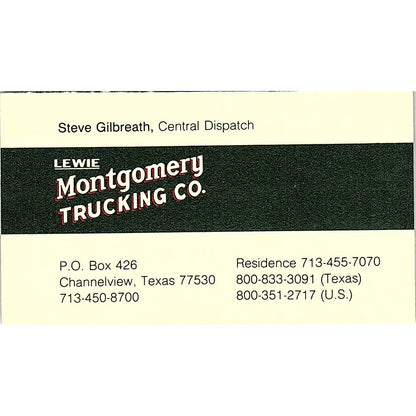 Lewie Montgomery Trucking Co Steve Gilbreath Channelview TX Business Card SB4-B5