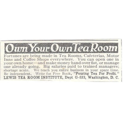 Own Your Own Tea Room Lewis Tea Room Institute Washington DC 1924 Ad AF7-SS4