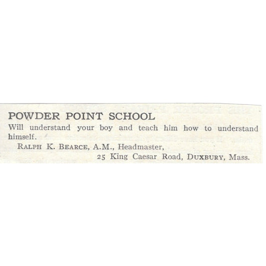 Powder Point School Duxbury MA Ralph K. Bearce, A.M. c1920 Harper's Ad AG4-S7